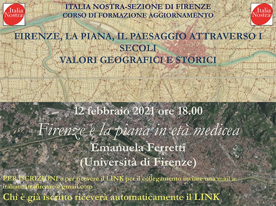 Videoconferenza “Firenze e la Piana in età medicea” il 12 febbraio 2021 ore 18.00