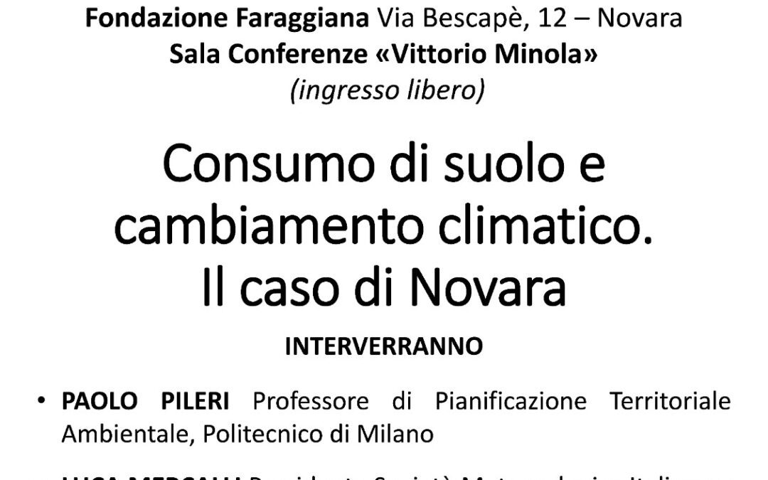 “Consumo di suolo e cambiamento climatico. Il caso di Novara” (Novara, 25 maggio 2023)