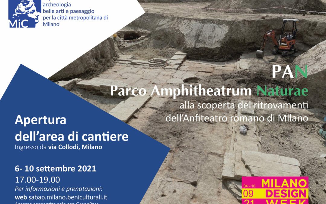 PAN Parco Amphitheatrum naturae. Alla scoperta dei ritrovamenti dell’Anfiteatro romano di Milano