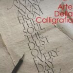 L'Antica Arte della Calligrafia - dalle lettere al manoscritto