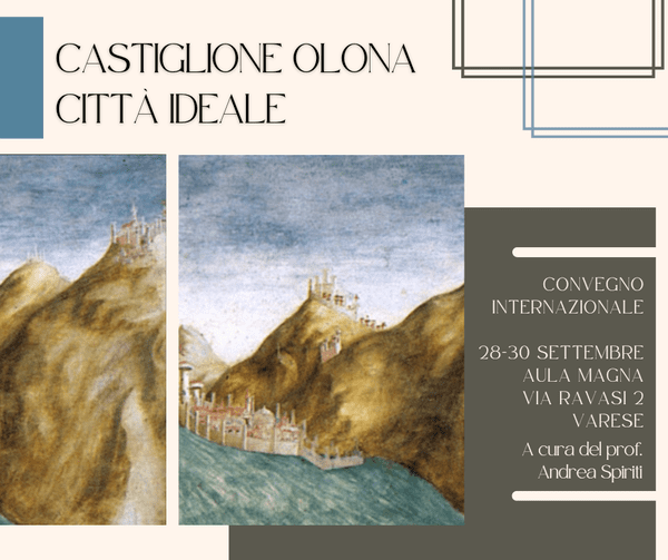 Castiglione Olona e le città ideali dal XV al XXI secolo