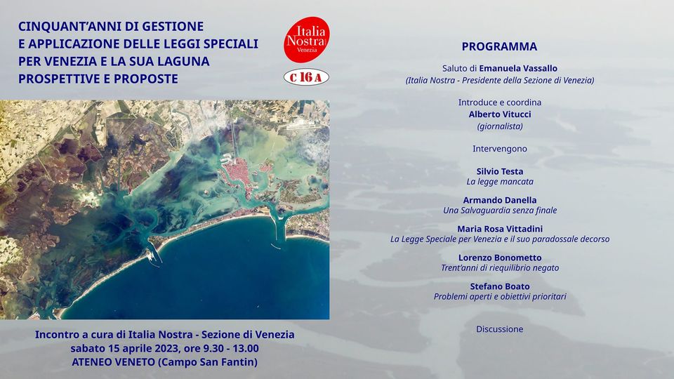 Cinquant’anni di gestione e applicazione delle leggi speciali per Venezia e la sua laguna: prospettive e proposte