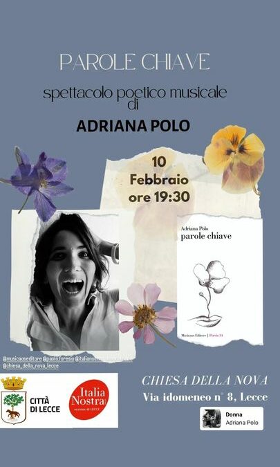 Il 10 febbraio a Lecce, incontro presso la Chiesa della Nova con la poetessa Adriana Polo