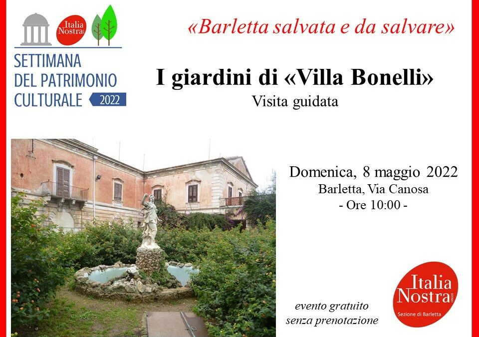 Settimana del Patrimonio Culturale di Italia Nostra 2022: visita guidata ai giardini di Villa Bonelli a Barletta