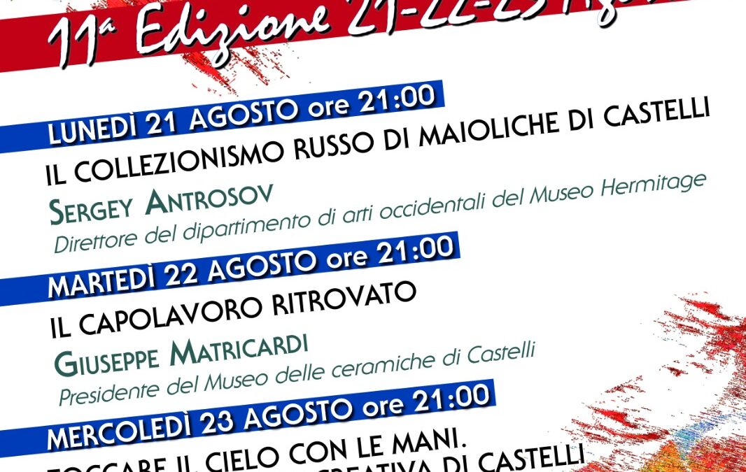 Festival Storia Dell’Arte a Castelli, 11^ edizione 21-22-23 Agosto 2023