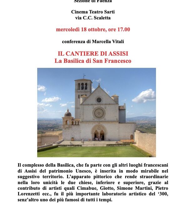 Il cantiere di Assisi – la Basilica di San Francesco