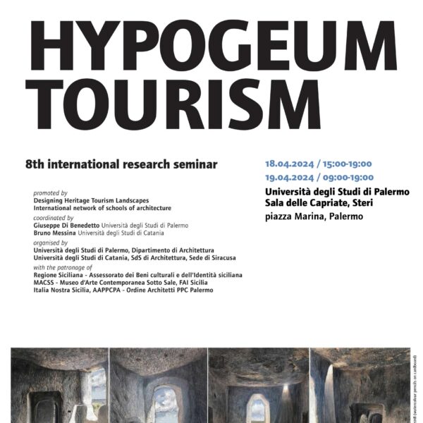Turismo dell’Ipogeo. 8° Seminario internazionale di ricerca DHTL