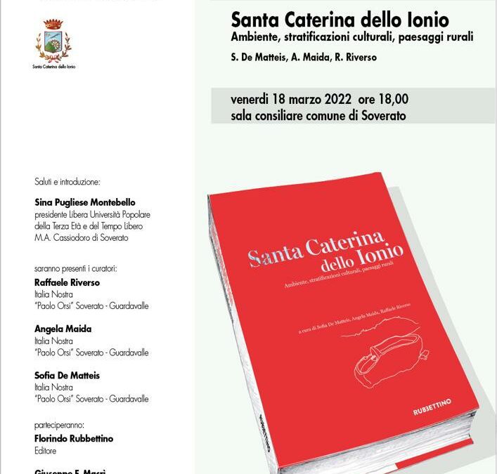 Presentazione del libro “Santa Caterina dello Ionio” – 18 marzo 2022 ore 18.00