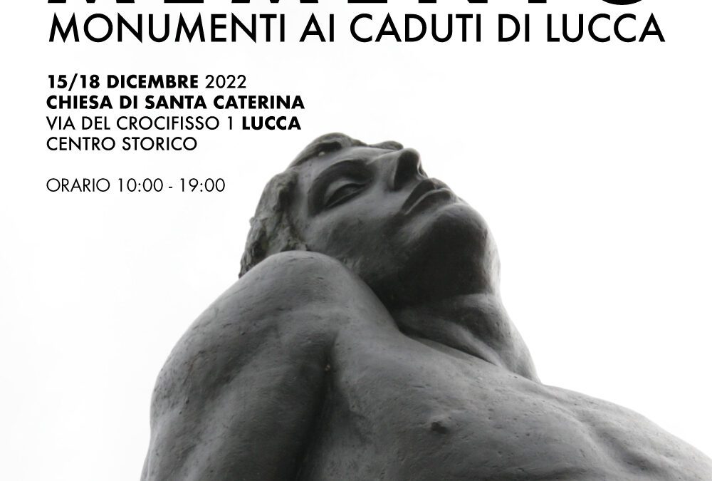 Comune di Lucca e Italia Nostra insieme per una mostra sui monumenti ai Caduti