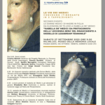 La seconda tappa de “Le Vie dei Medici”: le Donne Medici dalla Toscana all’Europa