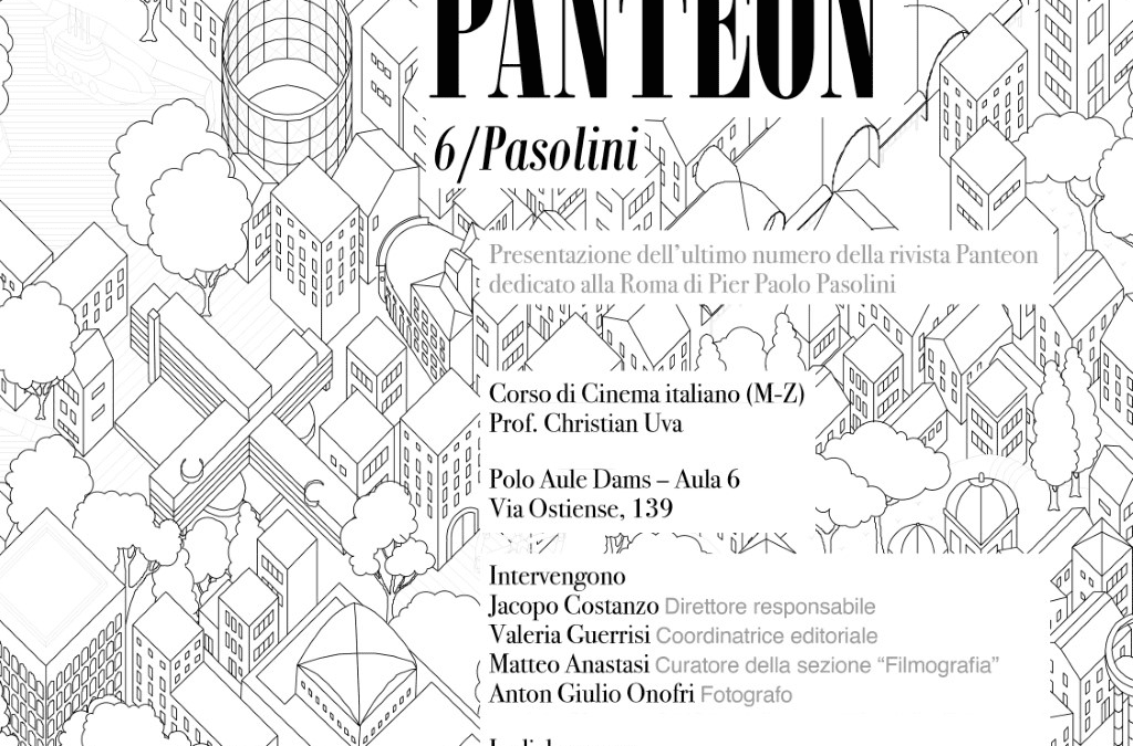 «Panteon» 6/Pasolini al Dams Roma Tre