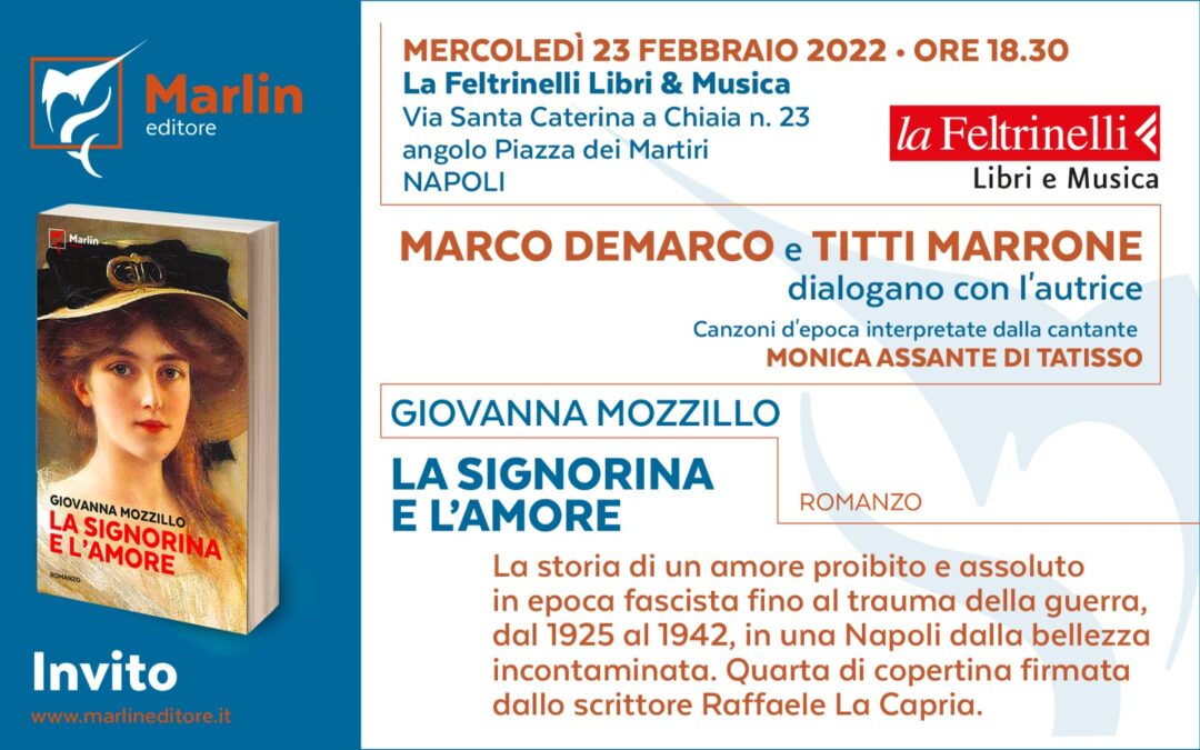 Napoli: presentazione a “La Feltrinelli” di via Santa Caterina a Chiaia il 23 febbraio prossimo