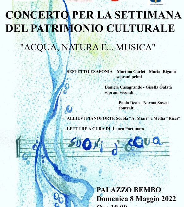 Belluno: per la settimana del patrimonio culturale di Italia Nostra 2022, concerto a Belluno