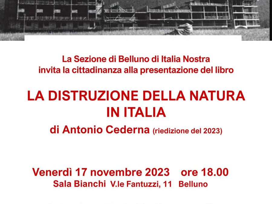 La distruzione della Natura in Italia