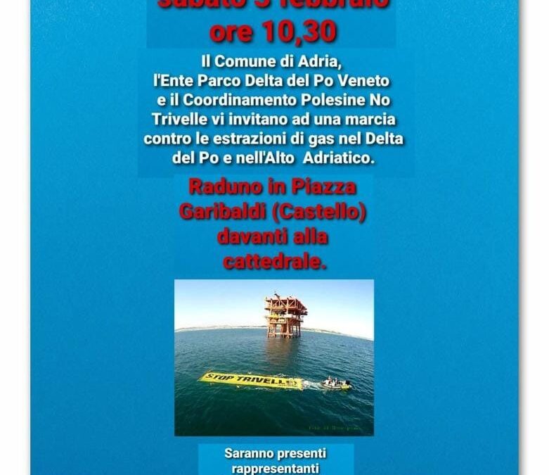 3 febbraio 2024: Italia Nostra sezione di Rovigo promuove la manifestazione “contro le estrazioni di gas nel Delta del Po e nell’Alto Adriatico”