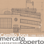 Trieste, inaugurata la rassegna “Camillo Jona (1886-1974). Mercato Coperto Laboratorio di Città”