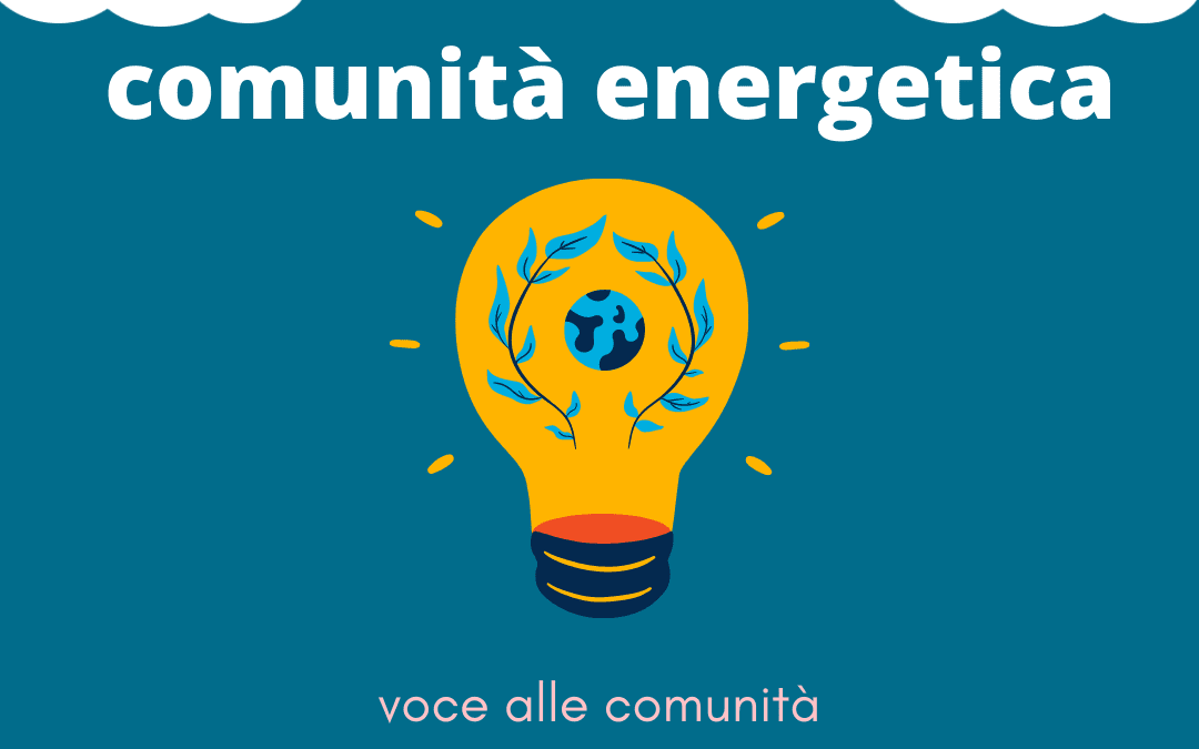 Comunità energetiche, Italia Nostra e Udicon: i comuni si attivino