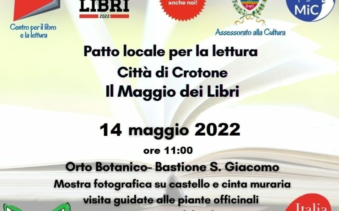 Maggio dei libri a Crotone all’Orto Botanico – Bastione San Giacomo. Evento spostato al 14 maggio per allerta meteo