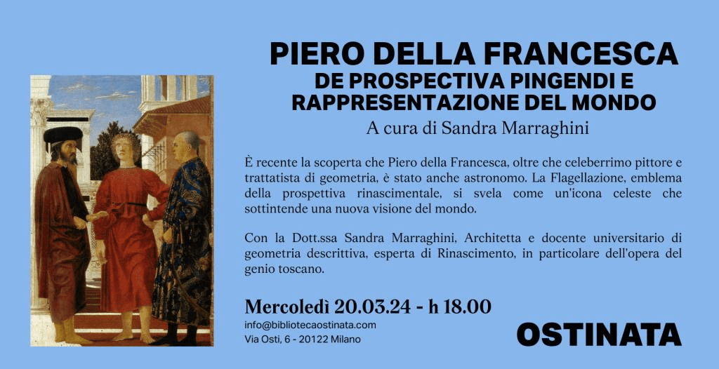 Piero Della Francesca. De Prospectiva pingendi e rappresentazione del mondo