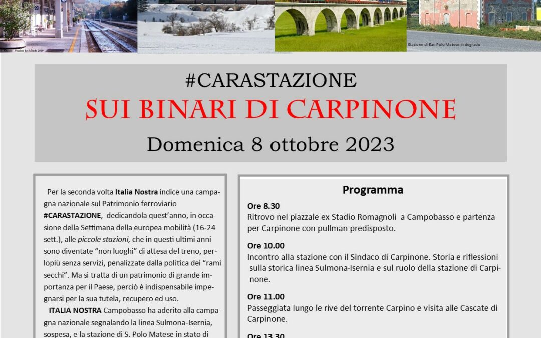 #CARASTAZIONE, 8 ottobre, gita a Carpinone e visita al Museo gestito da Le Rotaie