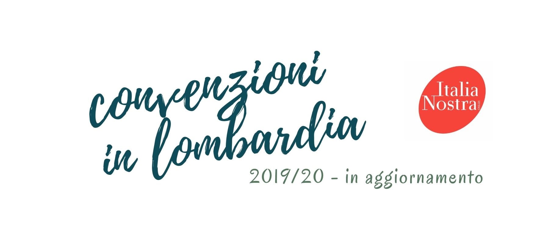 Convenzioni Italia Nostra sezione Lombardia