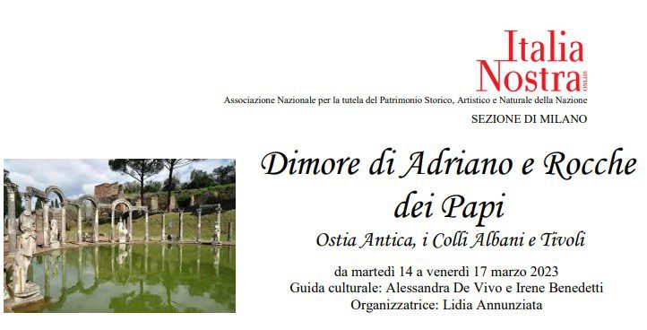 Viaggi della Sezione di Milano: Dimore di Adriano e Rocche dei Papi