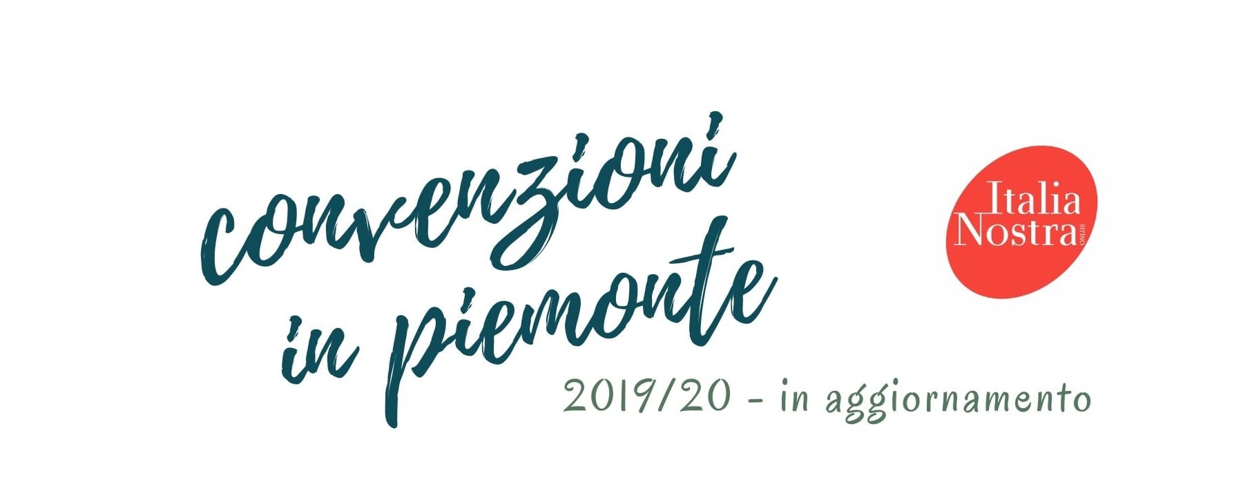 Convenzioni Italia Nostra sezione Piemonte