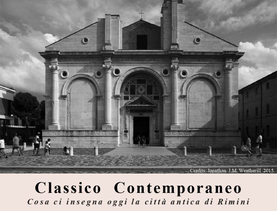 Venerdì di Italia Nostra –  Classico Contemporaneo – Cosa ci insegna oggi, la città antica di Rimini