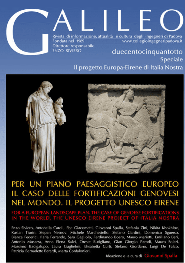 La prestigiosa rivista “Galileo” dedica un numero monografico al progetto Unesco Eirene di Italia Nostra “Le fortificazioni di Genova nel mondo