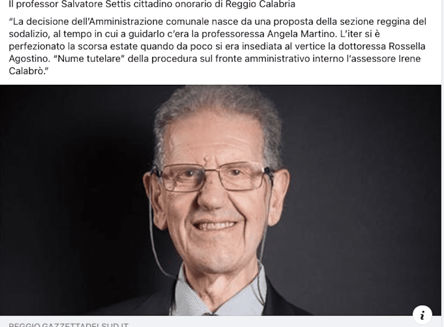 Reggio Calabria: cittadinanza onoraria al prof. Salvatore Settis su istanza della sezione di Italia Nostra