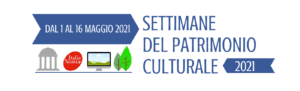 1-16 maggio 2021 – Settimane del Patrimonio Culturale di Italia Nostra