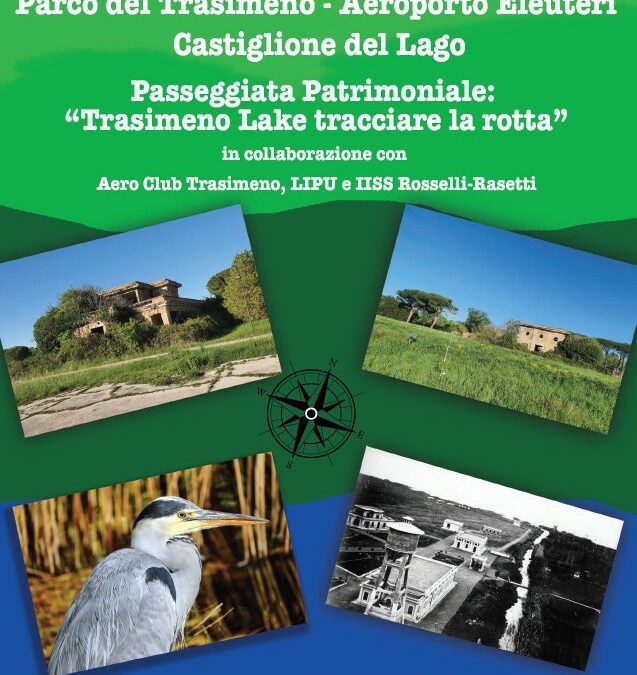 Settimana del Patrimonio Culturale di Italia Nostra 2022: a Castiglione del Lago, passeggiata patrimoniale il 7 maggio