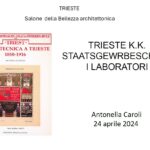 I laboratori della TRIESTE K.K. STAATS GEWERBESCHULE – Arte e tecnica a Trieste